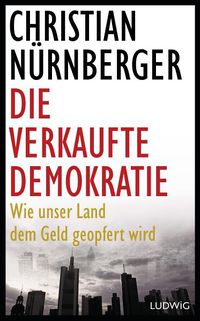 Nürnberger Verkaufte Demokratie.jpg
